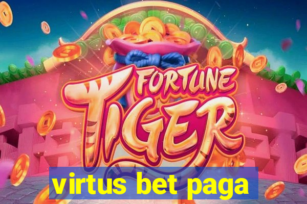 virtus bet paga